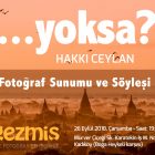 Azgezmiş Fotoğraf Kulübü Etkinlikleri: Hakkı Ceylan, …yoksa? - azgezmis.com